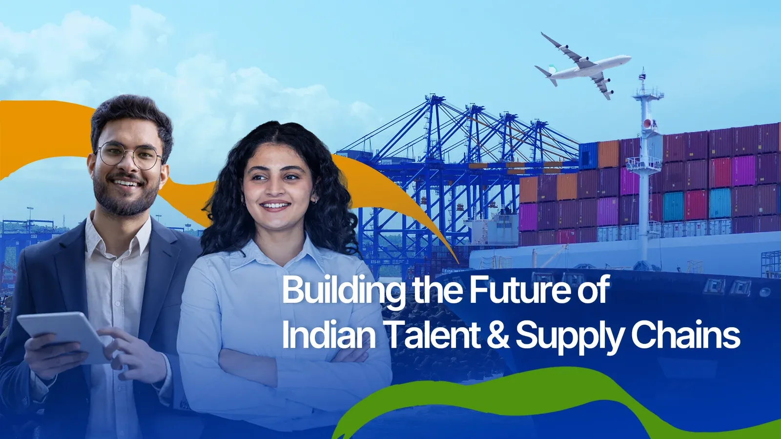Building the Future of Indian Talent and Supply Chains